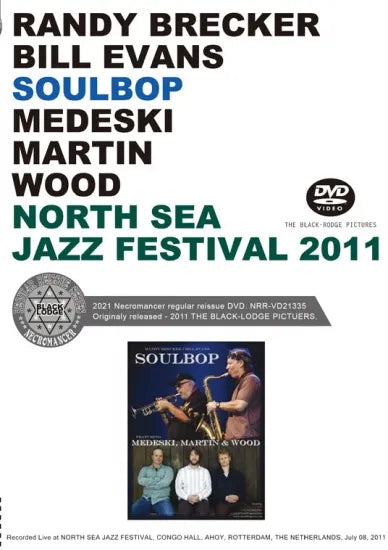 SOULBOP FEATURING MEDESKI, MARTIN & WOOD / NORTH SEA JAZZ FESTIVAL 2011 PRO SHOT (1DVDR)