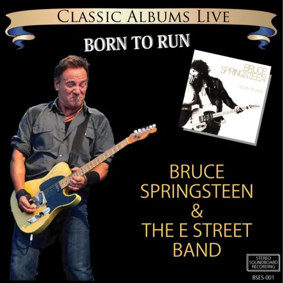 BRUCE SPRINGSTEEN / CLASSIC ALBUMS LIVE * BORN TO RUN (1CDR)