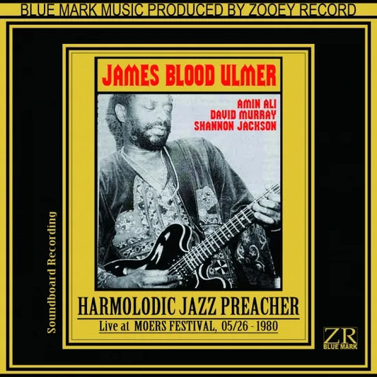 JAMES BLOOD ULMER / HARMOLODIC JAZZ PREACHER SOUNDBOARD (1CDR)