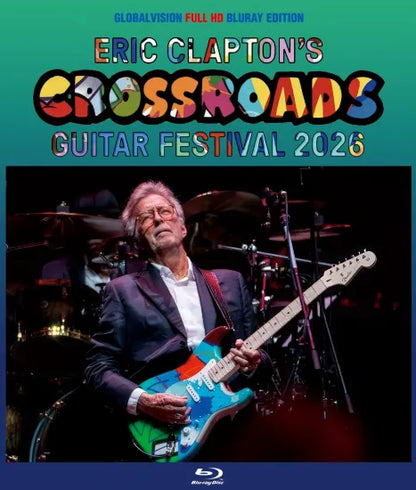 ERIC CLAPTON / CROSSROADS GUITAR FESTIVAL 2026 (1BDR)
