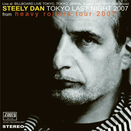 STEELY DAN / TOKYO LAST NIGHT 2007 (1CDR)