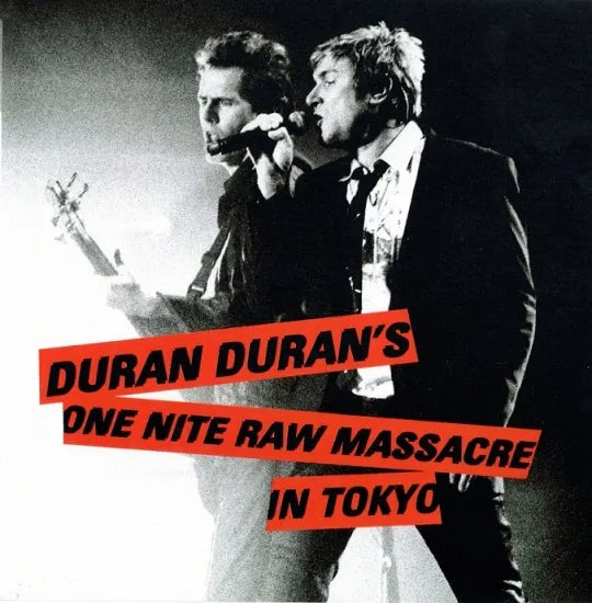 DURAN DURAN / ONE NITE RAW MASSACRE IN TOKYO (2CDR)