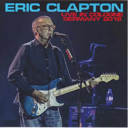ERIC CLAPTON / LIVE IN COLOGNE GERMANY 2018 (2CDR)