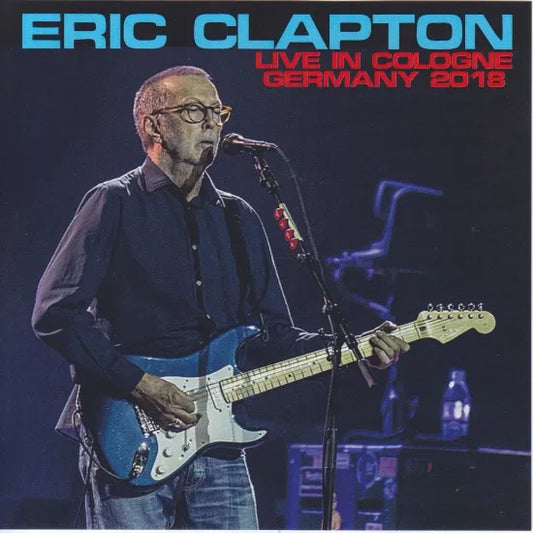 ERIC CLAPTON / LIVE IN COLOGNE GERMANY 2018 (2CDR)