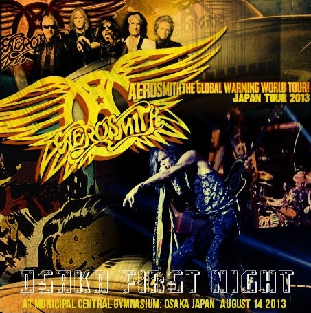 Aerosmith / Global Warming Japan Tour 2013 Municipal Central Gymnasium (2CDR)