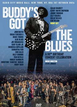 V.A. / BUDDY’S GOT THE BLUES: A 90TH BIRTHDAY CONCERT CELEBRATION PRO SHOT (3DVDR)