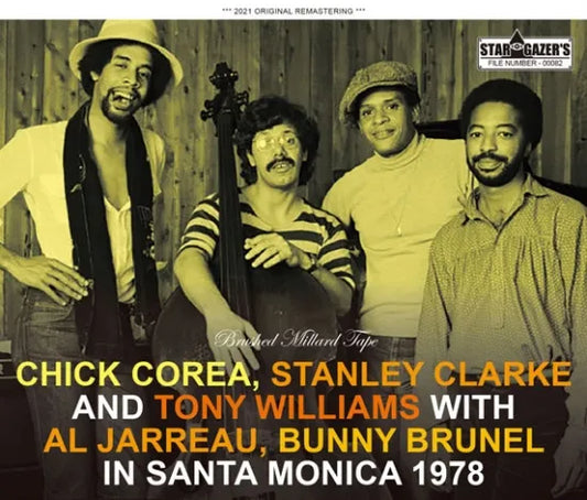 CHICK COREA, STANLEY CLARKE & TONY WILLIAMS / BRUSHED MIKE MILLARD TAPE SANTA MONICA 1978 (3CDR)