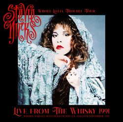 STEVIE NICKS / LIVE FROM THE WHISKY 1991 STEREO SOUNDBOARD (2CDR)