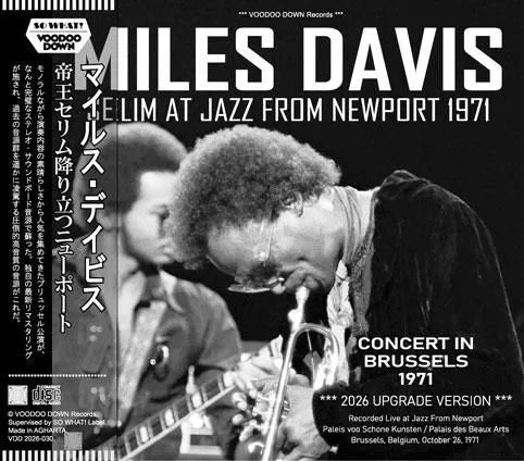 MILES DAVIS / CONCERT IN BLUSSELS 1971 - 2026 UPGRADE VERSION (2CD)