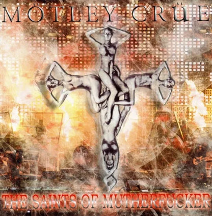 MOTLEY CRUE / THE SAINTS OF MUTHERFUCKER (2CDR)