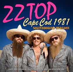ZZ TOP / CAPE COD 1981 SOUNDBOARD MASTER (1CDR)