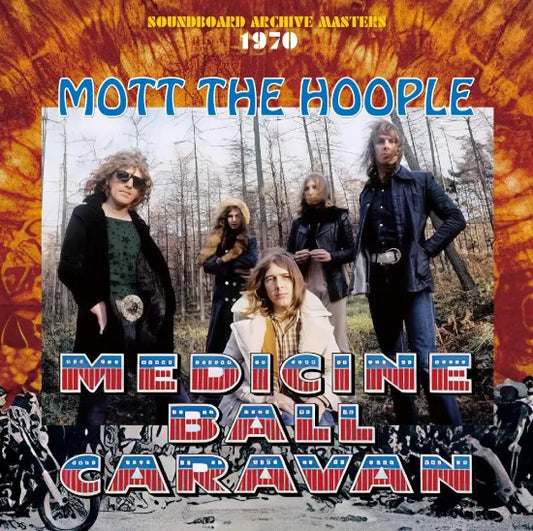 MOTT THE HOOPLE / MEDICINE BALL CARAVAN 1970 SOUNDBOARD (1CDR)
