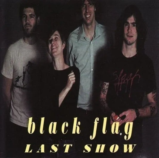 BLACK FLAG / LAST SHOW (1CDR)