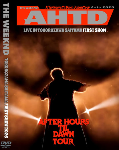The Weeknd / After Hours Til Dawn Japan Tour 2026 Show One Belluna Dome (1DVDR)