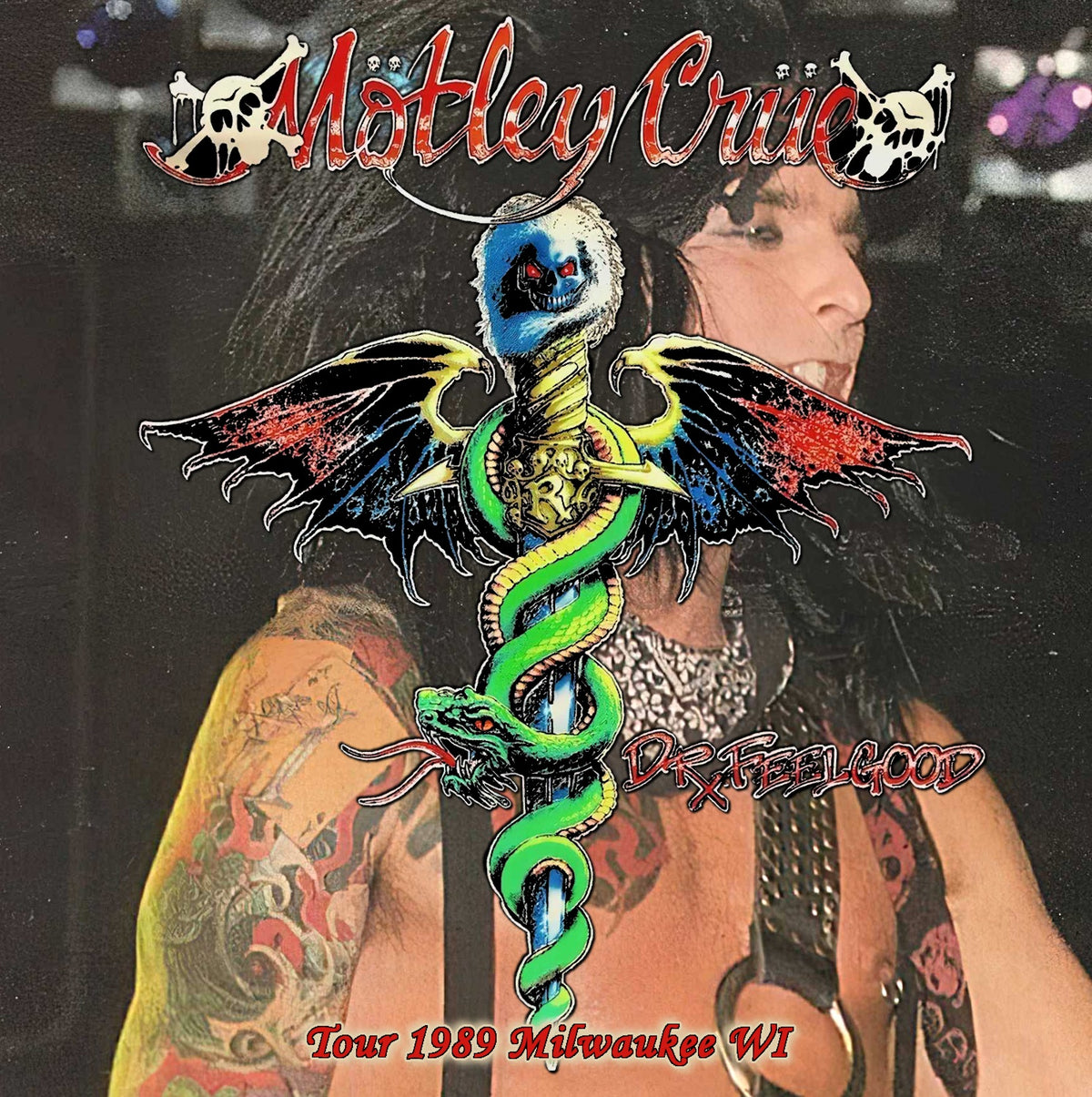 Motley Crue / Dr. Feelgood Tour 1989 Bradley Center (2CDR)