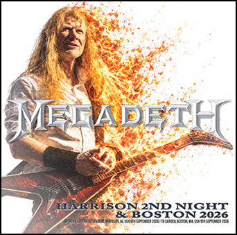 MEGADETH / HARRISON 2ND NIGHT & BOSTON 2026 (2CDR)