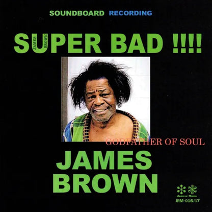 James Brown / Super Bad!!!! SOUNDBOARD (2CDR)