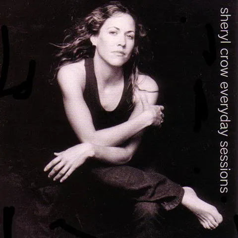 SHERYL CROW / EVERYDAY SESSIONS (1CD)