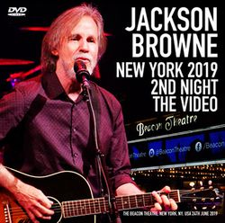 JACKSON BROWNE / NEW YORK 2019 2ND NIGHT THE VIDEO (1DVDR)