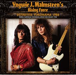 YNGWIE J. MALMSTEEN'S RISING FORCE / DEFINITIVE YOKOHAMA 1988 (2CD)