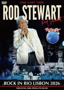 ROD STEWART / ROCK IN RIO LISBON 2026  PRO-SHOT (1DVDR)
