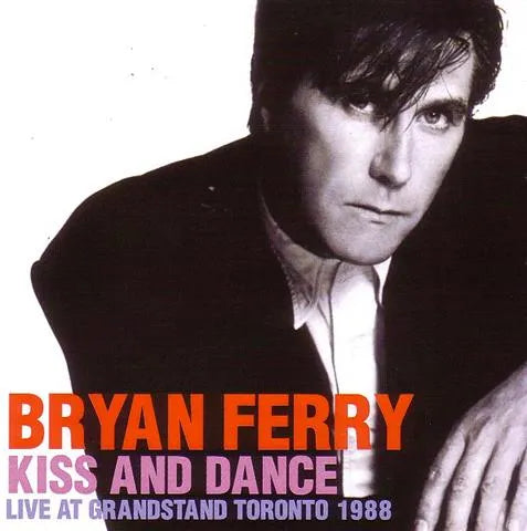 BRYAN FERRY / KISS AND DNCE (2CDR)