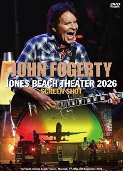 JOHN FOGERTY / JONES BEACH THEATER 2026 SCREEN SHOT (1DVDR)