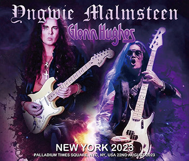 YNGWIE MALMSTEEN / GLENN HUGHES / NEW YORK 2023 (3CDR)