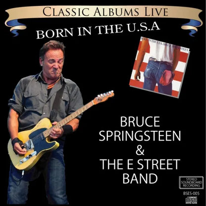 BRUCE SPRINGSTEEN / CLASSIC ALBUMS LIVE * BORN IN THE USA (1CDR)