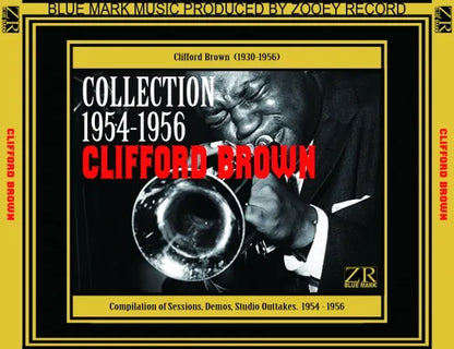 CLIFFORD BROWN / COLLECTION 1954-1956 (4CDR)