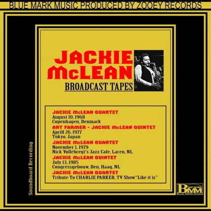 JACKIE MCLEAN	/ BROADCAST TAPES SOUNDBOARD (2CDR)