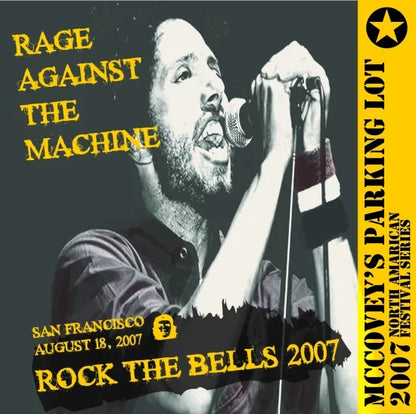 RAGE AGAINST THE MACHINE / ROCK THE BELLS 2007 (1CDR)