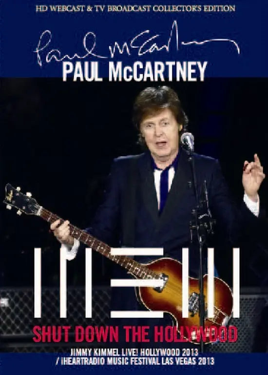 PAUL McCARTNEY / SHUT DOWN THE HOLLYWOOD 2013 (1DVDR)