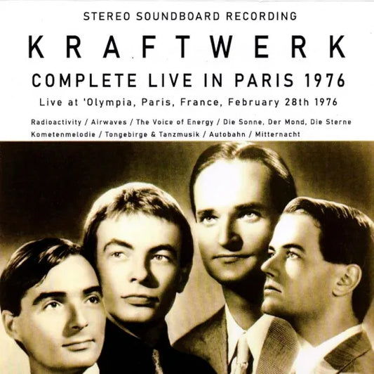 KRAFTWERK / COMPLETE LIVE IN PARIS 1976 STEREO SOUNDBOARD (2CDR)