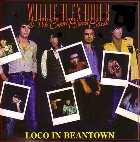 WILLIE ALEXANDER / LOCO IN BEANTOWN (1CD)