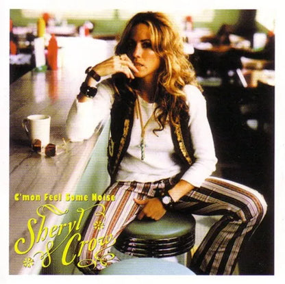 SHERYL CROW / C'MON FEEL SOME NOISE (1CD)