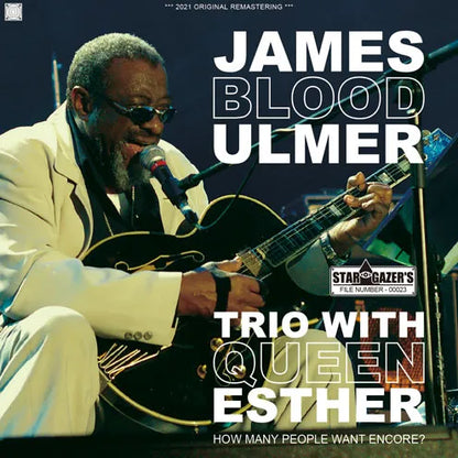 JAMES BLOOD ULMER TRIO WITH QUEEN ESTHER / HOW MANY PEOPLE WANT ENCORE? SOUNDBOARD (2CDR)