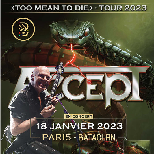 Accept / Too Mean to Die Tour 2023 Le Bataclan (2CDR)