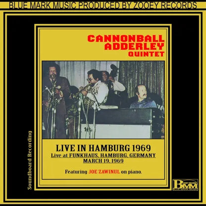 CANNONBALL ADDERLEY QUINTET / HAMBURG 1969 SOUNDBOARD (1CDR)