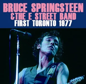 BRUCE SPRINGSTEEN / FIRST TORONTO 1977 (2CDR)