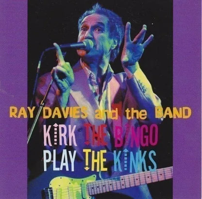 RAY DAVIS / KIRK THE BINGO PLAY THE KINKS (2CD)