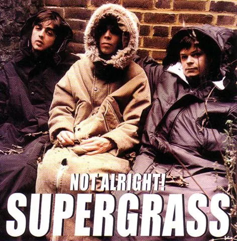 SUPERGRASS / NOT ALRIGHT! (1CD)