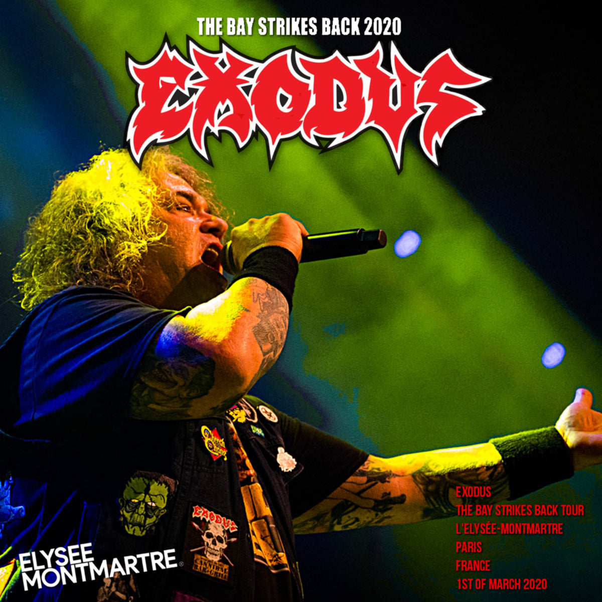 EXODUS / The Bay Strikes Back Tour 2020 L'Elysée-Montmartre (1CDR)
