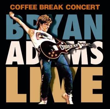 BRYAN ADAMS / COFFEE BREAK CONCERT (1CD)