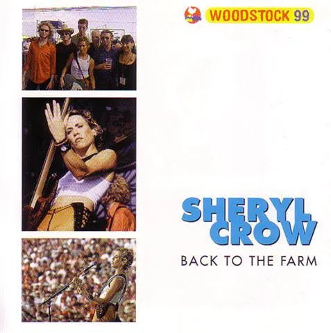 SHERYL CROW / BACK TO FARM (1CD)
