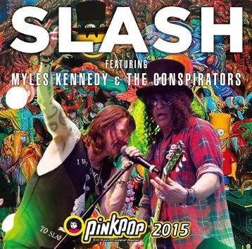 SLASH / PINKPOP 2015 SOUNDBOARD Pro shot (1CDR+1DVDR)