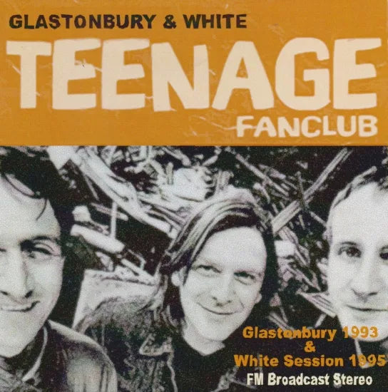 TEENAGE FANCLUB / Glastonbury & White (1CDR)