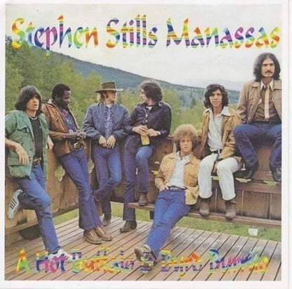 STEPHEN STILLS MANASSAS / A HOT BUFFALO & BYRO BURRITO (2CD)