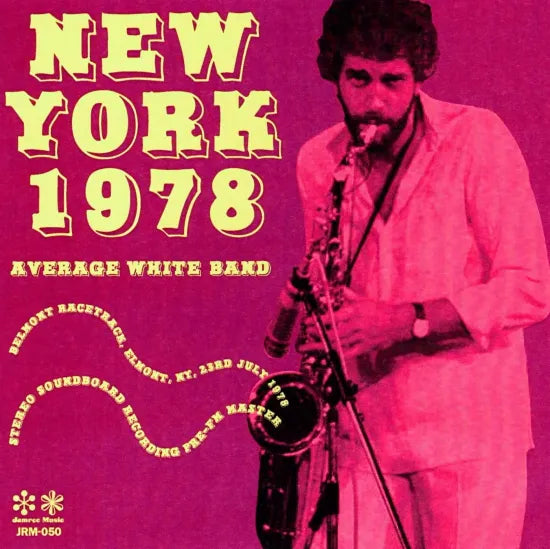 AVERAGE WHITE BAND / NEW YORK 1978 SOUNDBOARD (1CDR)