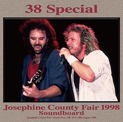 38 SPECIAL / JOSEPHINE COUNTY FAIR 1998 SOUNDBOARD (1CDR)